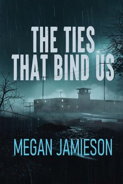 The Ties That Bind Us - Jamieson, Megan The Ties That Bind Us - Jamieson, Megan