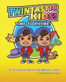 Twintastic Kids! Time to Rhyme!