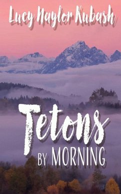Cover Tetons by Morning