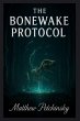 The Bonewake Protocol - Bild 1