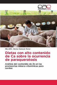 Dietas con alto contenido de Ca sobre la ocurrencia de paraqueratosis - Dumont Ferrer, MSc.DMV. Héctor Dietas con alto contenido de Ca sobre la ocurrencia de paraqueratosis - Dumont Ferrer, MSc.DMV. Héctor