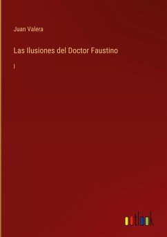 Cover Las Ilusiones del Doctor Faustino