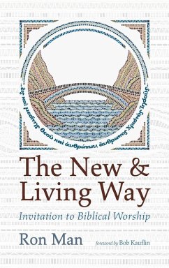 The New and Living Way - Man, Ron