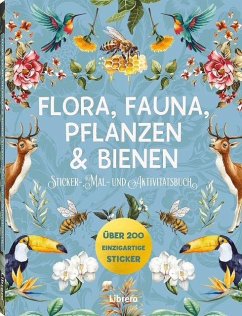 Flora, Fauna, Pflanzen & Bienen - Stickerbuch - Kushnier, Jennifer