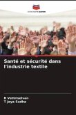 Santé et sécurité dans l'industrie textile