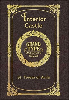 Large Print - Interior Castle - Grand Type Collector's Edition - Matte Hardcover with Dust Jacket - St Teresa Of Avila