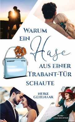 Cover Warum ein Hase aus einer Trabant-Tür schaute