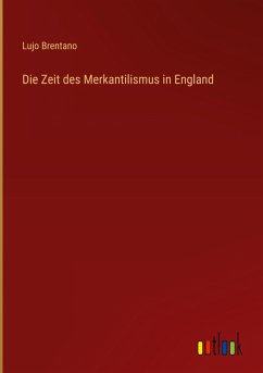 Cover Die Zeit des Merkantilismus in England
