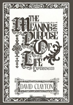 Cover The Meaning and Purpose of Life - Experienced