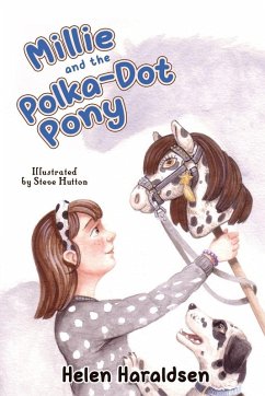 Millie and The Polka Dot Pony - Haraldsen, Helen Millie and The Polka Dot Pony - Haraldsen, Helen