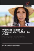 Wolno¿¿ kobiet w "Poisson d'or" J.M.G. Le Clézio