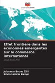 Effet frontière dans les économies émergentes sur le commerce international
