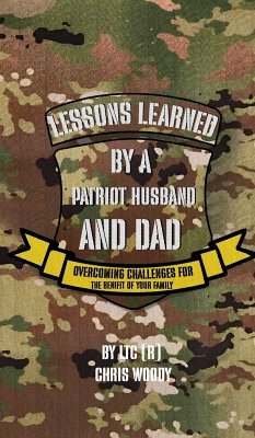 Cover Lessons Learned By A Patriot Husband and Dad