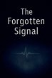 The Forgotten Signal - Bild 1