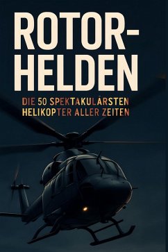 Rotor-Helden - Möller, Elias