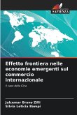 Effetto frontiera nelle economie emergenti sul commercio internazionale