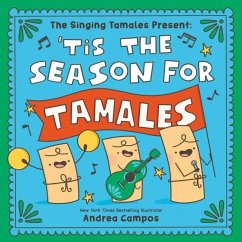 Cover The Singing Tamales Present: 'Tis the Season for Tamales!