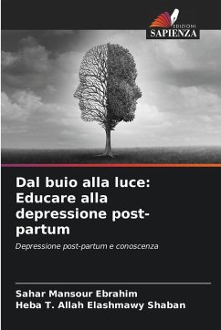 Cover Dal buio alla luce: Educare alla depressione post-partum