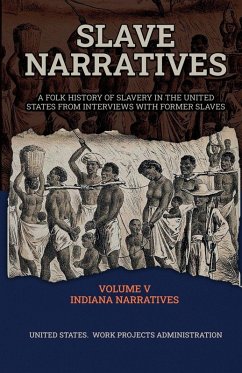 Cover SLAVE NARRATIVES VOLUME V INDIANA NARRATIVES