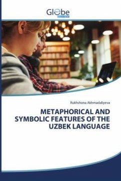 Cover METAPHORICAL AND SYMBOLIC FEATURES OF THE UZBEK LANGUAGE