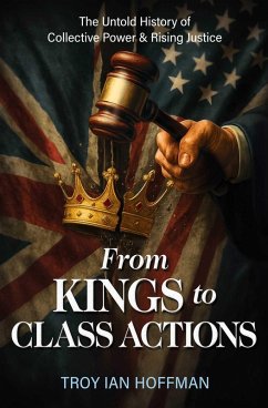 From Kings to Class Actions - Hoffman, Troy Ian