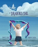 A Dragon's Tale