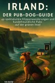 Irland: Der Pub-Dog-Guide
