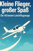 Kleine Flieger, großer Spaß