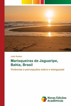 Marisqueiras de Jaguaripe, Bahia, Brasil - Santos, Jade Marisqueiras de Jaguaripe, Bahia, Brasil - Santos, Jade