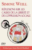 Réflexions sur les causes de la liberté et de l'oppression sociale
