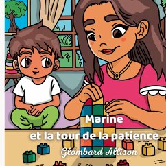Marine et la tour de la patience Marine et la tour de la patience