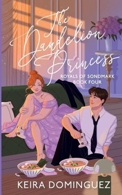 Cover The Dandelion Princess (Royals of Sondmark, Book 4)