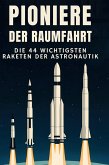 Pioniere der Raumfahrt Pioniere der Raumfahrt