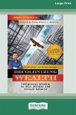 Decolonizing Wealth, Second Edition