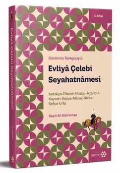 Cover Günümüz Türkcesiyle Evliya Celebi Seyahatnamesi 3. Kitap
