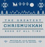 The Greatest Chrismukkah Book of All Time