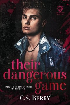 Their Dangerous Game - Berry, C. S.