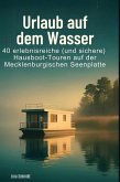 Urlaub auf dem Wasser
