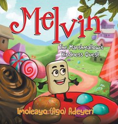 Cover Melvin The Marshmallow's Kindness Quest
