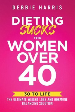 Cover Dieting Sucks for Women Over 40