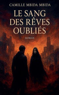 Cover Le Sang des Rêves Oubliés