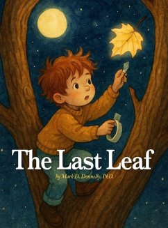 The Last Leaf - Donnelly, Mark D