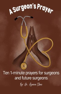 A Surgeon's Prayer - Clare, Azaria