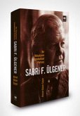 Sabri F. Ülgener - Bir Iktisatcinin Entellektüel Portresi