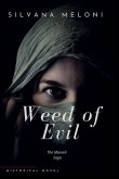 Weed of evil