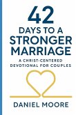 42 Days to a Stronger Marriage