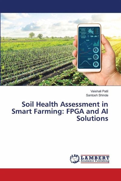 Soil Health Assessment in Smart Farming: FPGA and AI Solutions