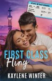 First Class Fling First Class Fling