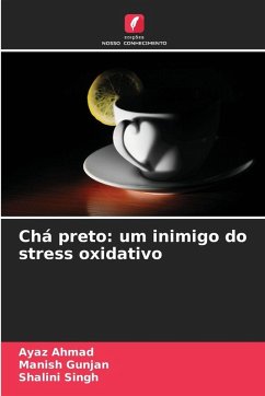Cover Chá preto: um inimigo do stress oxidativo