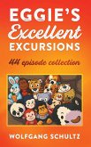 Eggie's Excellent Excursions Eggie's Excellent Excursions
